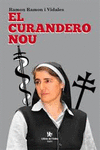 EL CURANDERO NOU