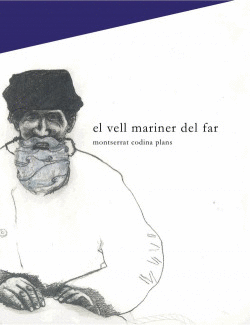 EL VELL MARINER DEL FAR