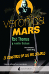 VERONICA MARS: EL CONCURSO DE LOS MIL D�LARES