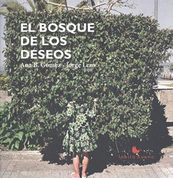 EL BOSQUE DE LOS DESEOS