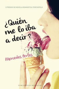 �QUI�N ME LO IBA A DECIR?