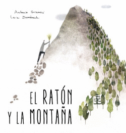 EL RAT�N Y LA MONTA�A