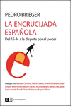 LA ENCRUCIJADA ESPA�OLA