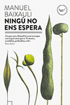 NING� NO ENS ESPERA