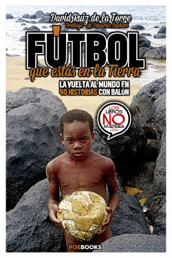 F�TBOL QUE EST�S EN LA TIERRA