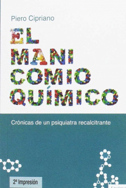 EL MANICOMIO QU�MICO
