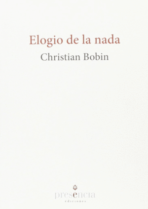 ELOGIO DE LA NADA