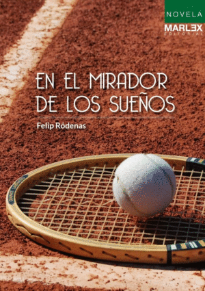 EN EL MIRADOR DE LOS SUE�OS