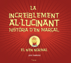 LA INCRE�BLEMENT AL-LUCINANT HIST�RIA D�EN MAR�AL