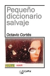 PEQUE�O DICCIONARIO SALVAJE