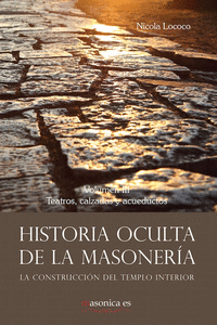 HISTORIA OCULTA DE LA MASONERA III