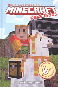 C�MO DIVERTIRSE CON MINECRAFT