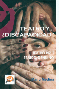 TEATRO Y... �DISCAPACIDAD?