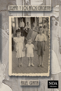 SERAF�N Y LOS A�OS CINCUENTA