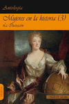 MUJERES EN LA HISTORIA (3) LA ILUSTRACI�N.