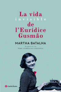 LA VIDA INVISIBLE DE L'EUR�DICE GUSM�O
