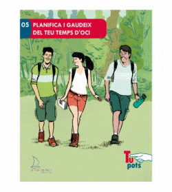 PLANIFICA I GAUDEIX DEL TEU TEMPS D`OCI