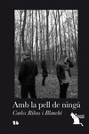 AMB LA PELL DE NING�