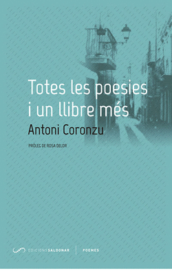 TOTES LES POESIES I UN LLIBRE M�S