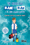 EN NICOLAU BLANC-I-BLAU I EL SEU AMIC QUITU