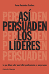 AS� PERSUADEN LOS L�DERES