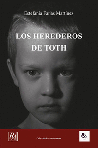 LOS HEREDEROS DE TOTH