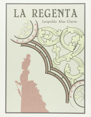 LA REGENTA