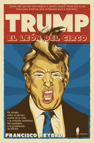 TRUM, EL LE�N DEL CIRCO