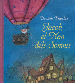 JACOB, EL NAN DELS SOMNIS