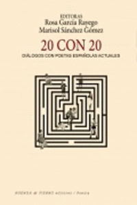 20 CON 20 DI�LOGOS CON POETAS ESPA�OLES ACTUALES