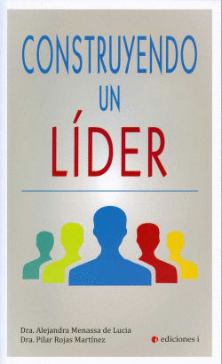CONSTRUYENDO UN L�DER