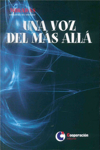 UNA VOZ DEL M�S ALL�