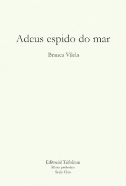 ADEUS ESPIDO DO MAR (GALEGO/CASTELLANO)