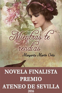 MIENTRAS TE REND�AS