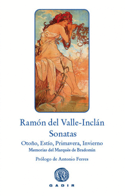 SONATAS. SONATA DE OTOO, SONATA DE ESTO, SONATA DE PRIMAVERA  SONATA DE INVIER