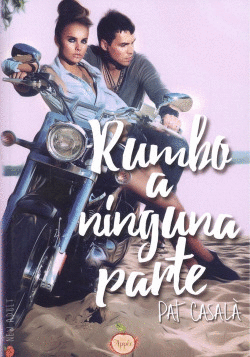 RUMBO A NINGUNA PARTE