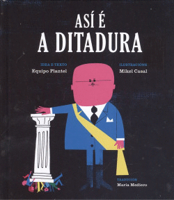 AS� � A DITADURA
