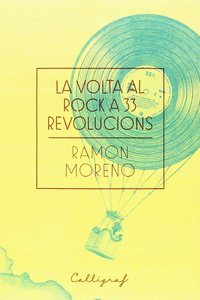 LA VOLTA AL ROCK A 33 REVOLUCIONS