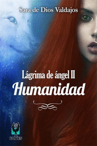 L�GRIMA DE �NGEL II - HUMANIDAD