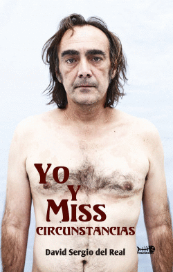 YO Y MISS CIRCUNSTANCIAS