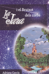 LA JARA I EL BRUIXOT DELS CORBS
