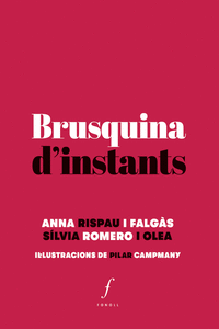 BRUSQUINA D?INSTANTS