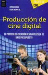 PRODUCCIN DE CINE DIGITAL