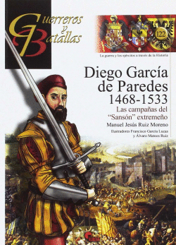 DIEGO GARCA DE PAREDES 1468-1533