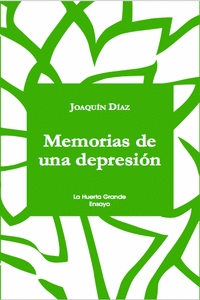 MEMORIAS DE UNA DEPRESI�N