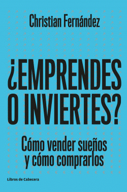 �EMPRENDES O INVIERTES?