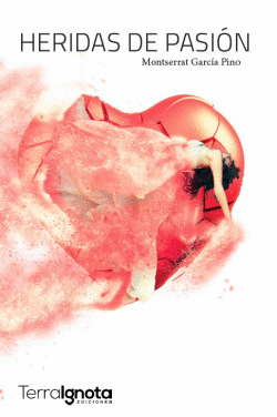 HERIDAS DE PASI�N