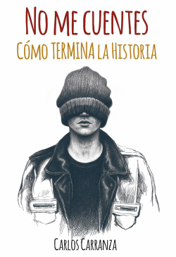 NO ME CUENTES C�MO TERMINA LA HISTORIA