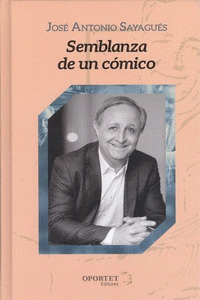 SEMBLANZA DE UN C�MICO