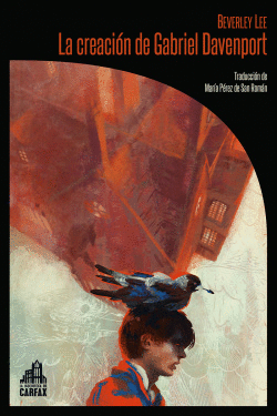 LA CREACI�N DE GABRIEL DAVENPORT